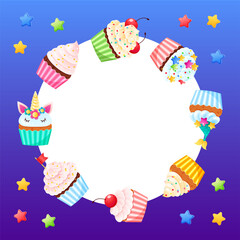 Bright birthday background template. Colorful frame of creamy cupcakes and stars.
