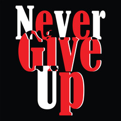 never give up t shirt design vector.world population day t shirt design vector,icons, vector icons,
