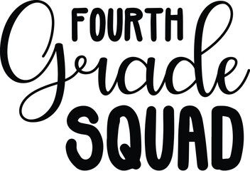 Fourth Grade Squad SVG