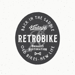 Retro Vector Bike Custom Restoration WorkShow Label Logo Template. Bicycle Pedals Vintage Style Illustration with Typography and Shabby Texture Isolated