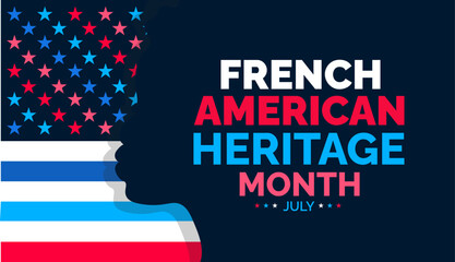 French American Heritage Month background, banner, wallpaper, poster and card design template celebrated in july. French American Heritage Month modern standard color and unique shape design.