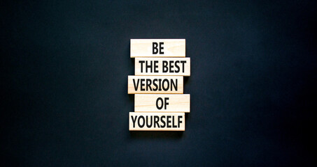 Motivational inspirational symbol. Concept words Be the best version of yourself on wooden block. Beautiful black table black background. Business motivational inspirational concept. Copy space.