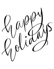 Obraz premium Happy Holidays Calligraphy Lettering
