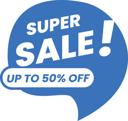 Digital render of a super sale half-off discount sign on a white background