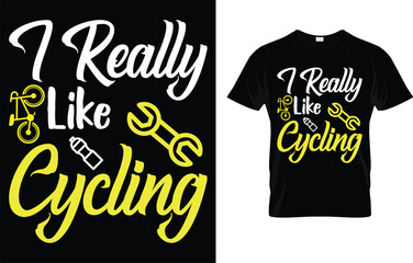 I Really Like Cycling T-Shirt