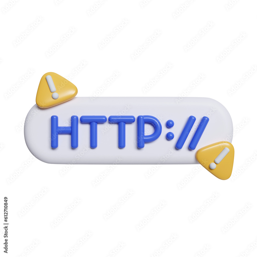 Poster 3d http symbol and warning or danger sign. icons about unsafe urls, malicious and suspicious links. 