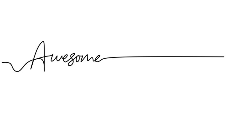 One continuous line drawing typography line art of awesome word writing isolated on white background.