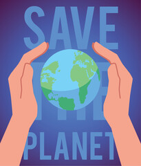 Hands holding Earth, save the planet poster, flat vector illustration.