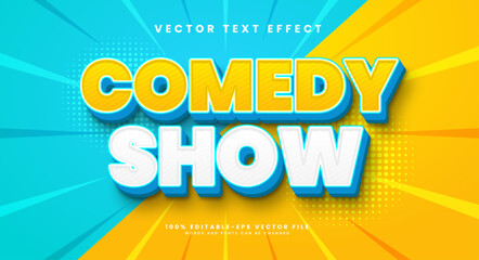 Comedy show editable vector text effect, with cartoon comic style.