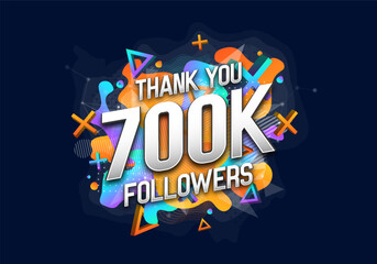 700000 followers. Poster for social network and followers. Vector template for your design.