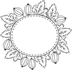 Rounded frame with gooseberry leaves and berries, sketch illustration black and white silhouette