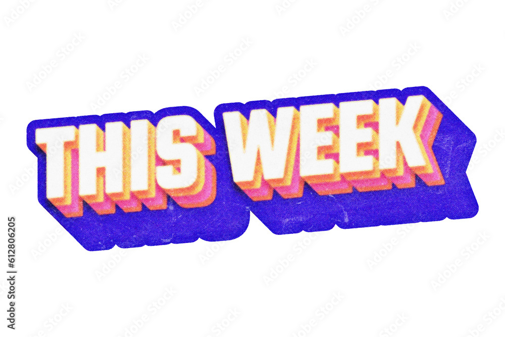 Poster words this week paper cut-out in retro three-dimensional script lettering style isolated on transpar