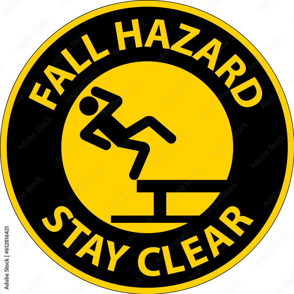 Poster fall hazard stay clear sign on white background