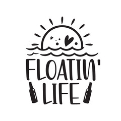 Floatin' life