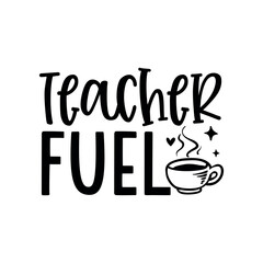  Teacher Fuel