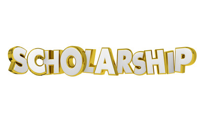 Scholarship Word College University Tuition Grant Help Financial Aid 3d Illustration
