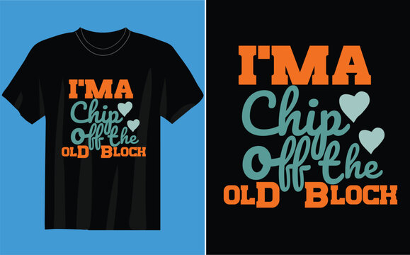 i'ma chig off the old bloch black background, block, granddad, grandfather, fathers day, summer, mountain, modern, man, fatherhood, vintage, nature, happy, superhero, holiday, basketball, creative, s
