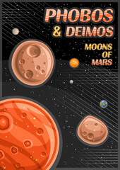 Vector Poster for Phobos and Deimos, vertical banner with illustration of rotating stone moons around cartoon mars planet on starry background, a4 format cosmic leaflet with words phobos and deimos