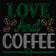 LOVE AND COFFEE RHINESTONE DESIGN