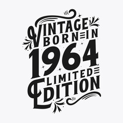 Vintage Born in 1964, Born in Vintage 1964 Birthday Celebration