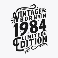 Vintage Born in 1984, Born in Vintage 1984 Birthday Celebration