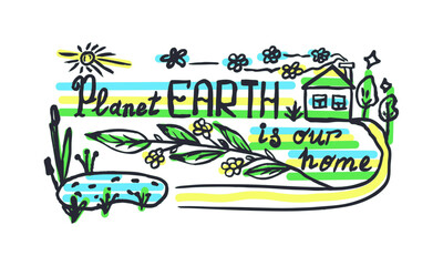 Planet Earth, our common home, color drawing, text