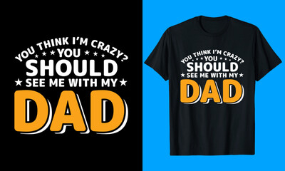 Naklejka na ściany i meble Dad, Father, Papa, Pop, Typography T-Shirt Design