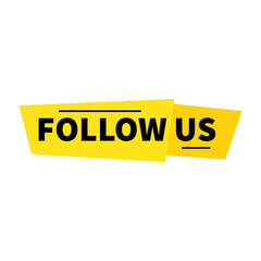 Follow Us In Yellow Color And Unique Shape With Black Line For Promotion
