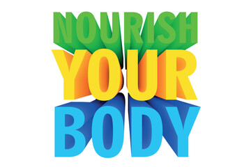 Quotes About Health - nourish your body