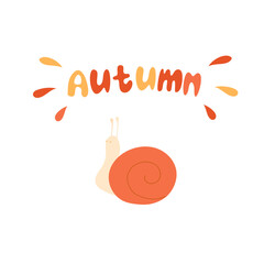 Cute snail in flat style. Autumn forest time. A large grape snail with the inscription autumn is isolated on a white background.