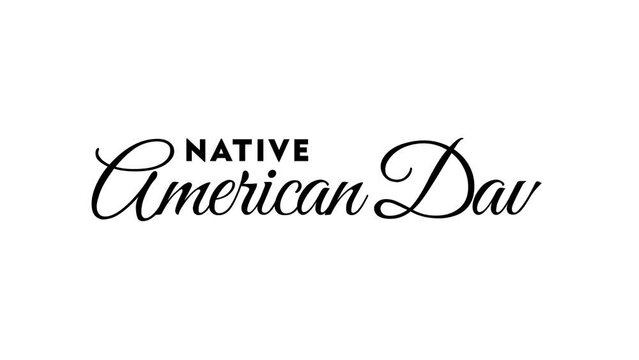 native american day Animation text Handwritten on White Background and Black Text. Great for video introduction 4K Footage and use as a card for Native American Day Event on United States of America.