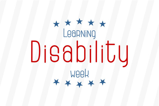 Learning Disability week Holiday concept. Template for background, banner, card, poster, t-shirt with text inscription