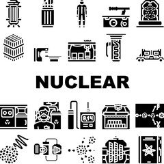 nuclear energy power reactor icons set vector. electricity radioactive, plant atomic, station environment technology, atom electric nuclear energy power reactor glyph pictogram Illustrations