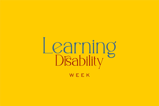 Learning Disability week Holiday concept. Template for background, banner, card, poster, t-shirt with text inscription