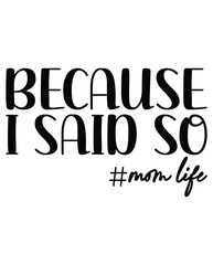 Because I Said So eps