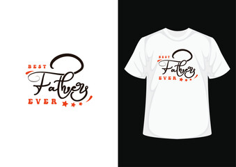 Fathers day t shirt design concept