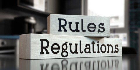 Rules, regulations - words on wooden blocks - 3D illustration