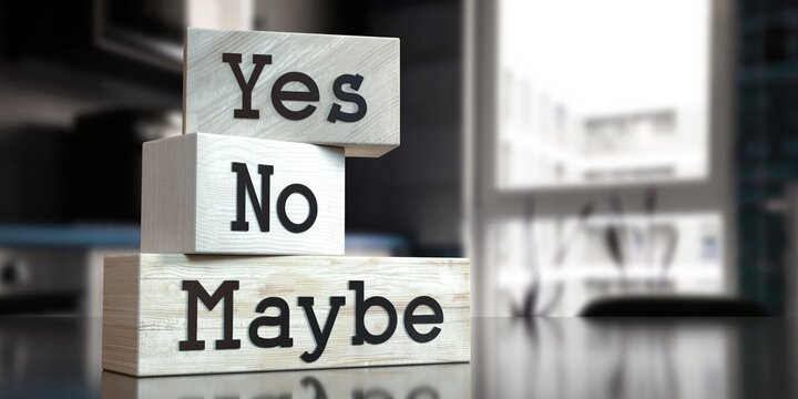 Yes, no, maybe - words on wooden blocks - 3D illustration