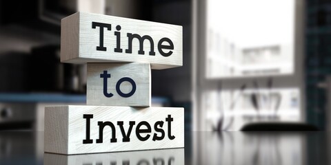 Time to invest - words on wooden blocks - 3D illustration