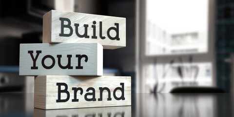 Build your brand - words on wooden blocks - 3D illustration