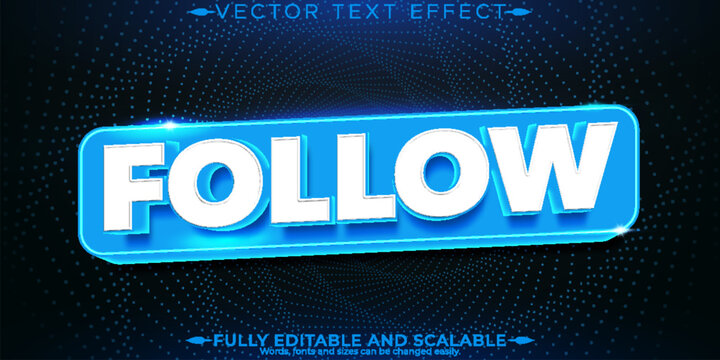 Follow text effect, editable social media blue text style