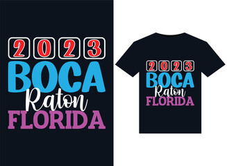 2023 Boca Raton Florida illustrations for print-ready T-Shirts design