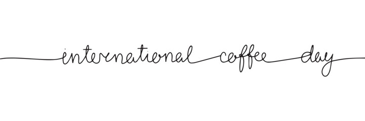 International coffee day handwritten lettering. Continuous line drawing text design. Vector illustration