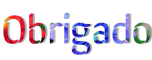 obrigado - thank you written in Portuguese - fluo color - ideal for website, email, presentation, advertising, label, sticker, postcard, ticket, logo, engraving, slide


