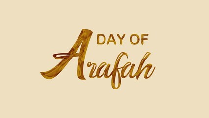 day of arafah animated text. 4k video greeting card. gift card. alpha channel.