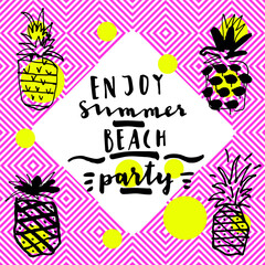 Enjoy Summer Beach Party. Modern calligraphic card with pineapples on seamless abstract geometric background. Geometric background in retro 80s style. Flyer, poster or postcard