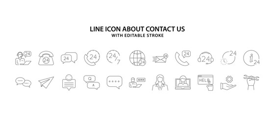 Contact us icon set. Line icon about contact us. Set of 22 Contact us, support and Help icons in line style. Vector illustration. Editable stroke.