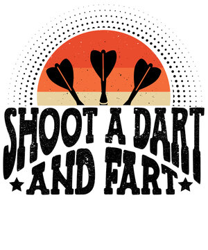 Shoot A Dart And Fart Sporty Throwing Darts Target Sports