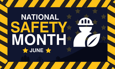 National safety month is celebrated every year in June concept for banner, poster, card and background design. Vector illustration