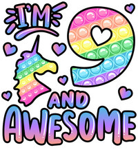 I'm 9 And Awesome Unicorn Birthday Pony Fidget Pop It